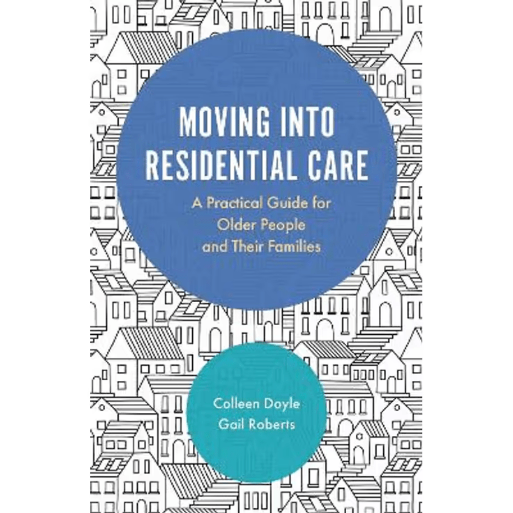 Moving Into Residential Care