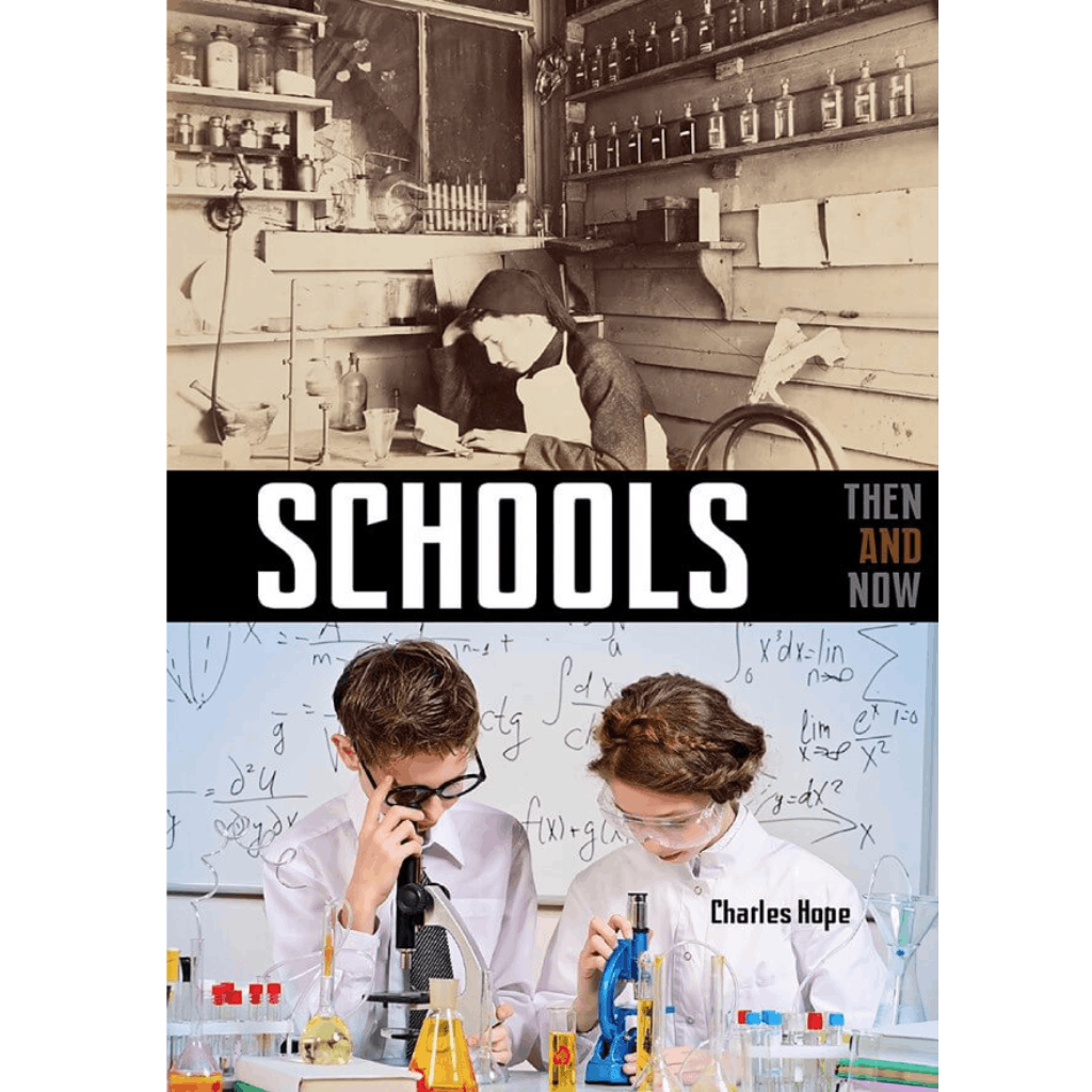 Schools (Then and Now)