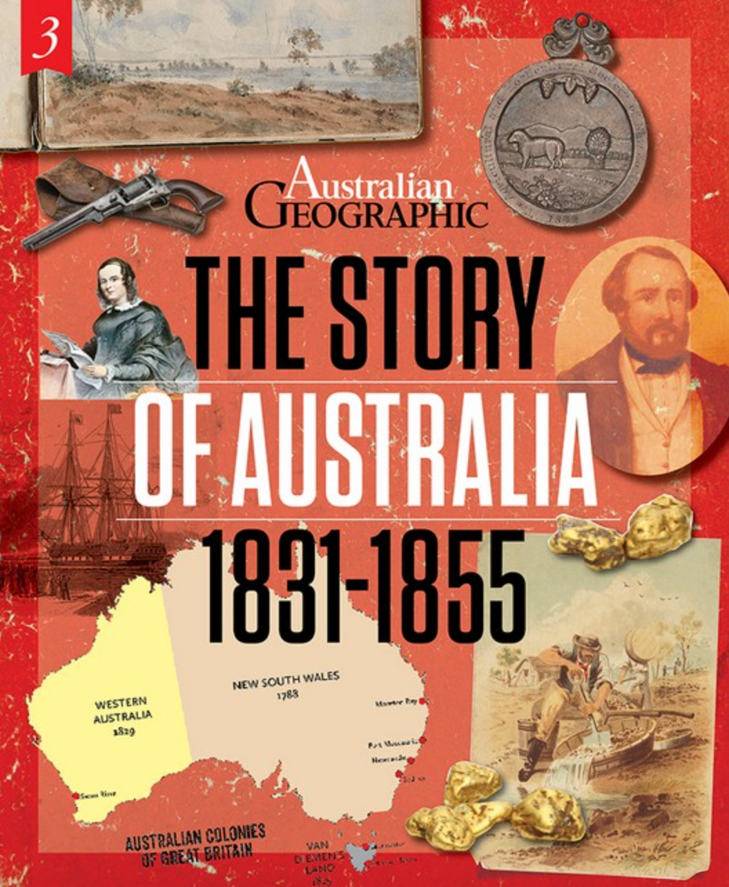The Story of Australia: 1831-1855