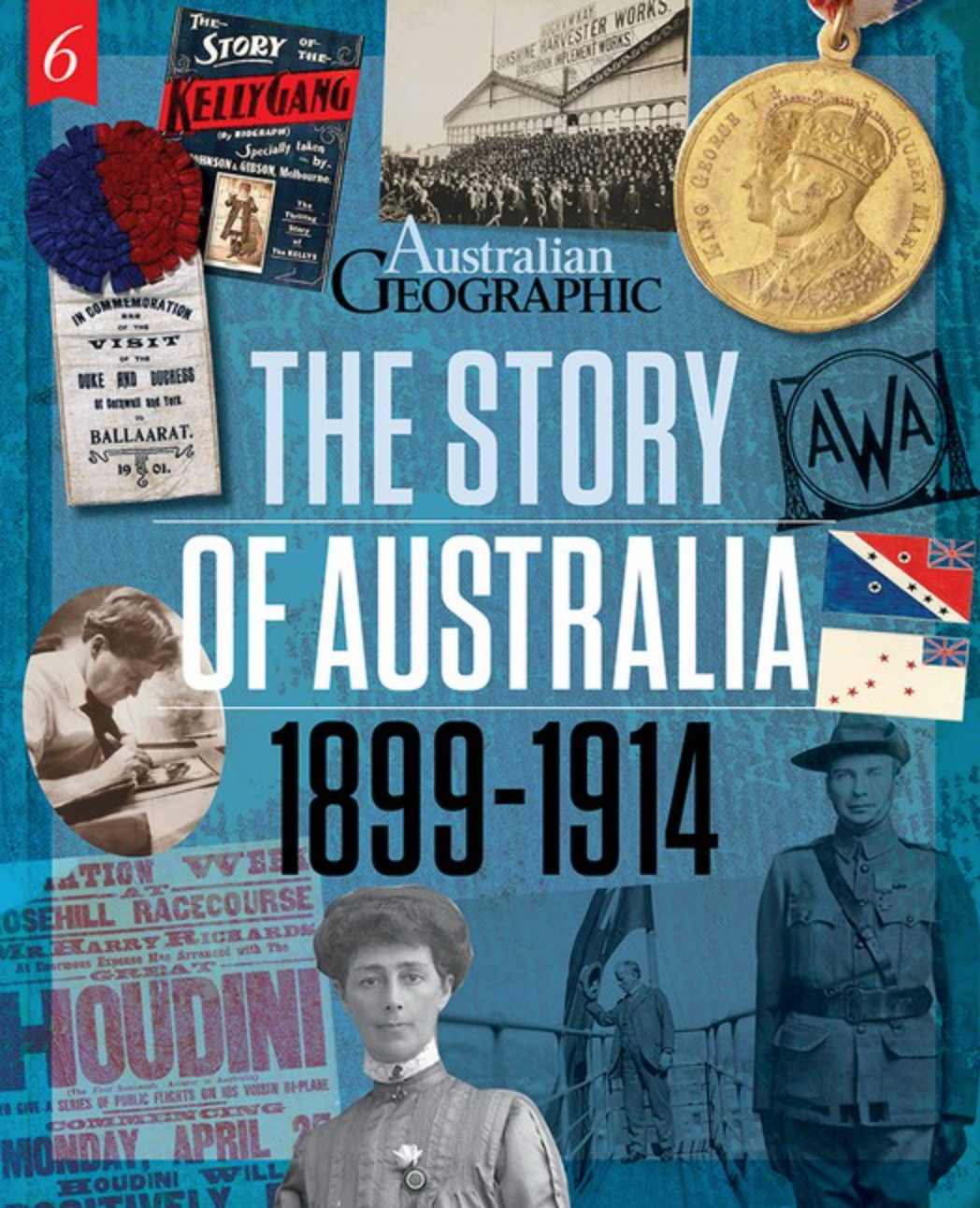 The Story of Australia: 1899-1914