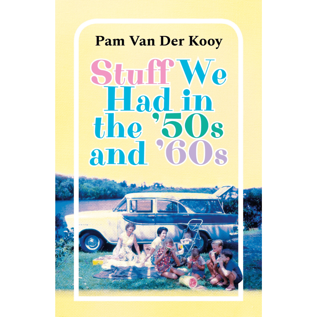 Stuff We Had in the 50s and 60s