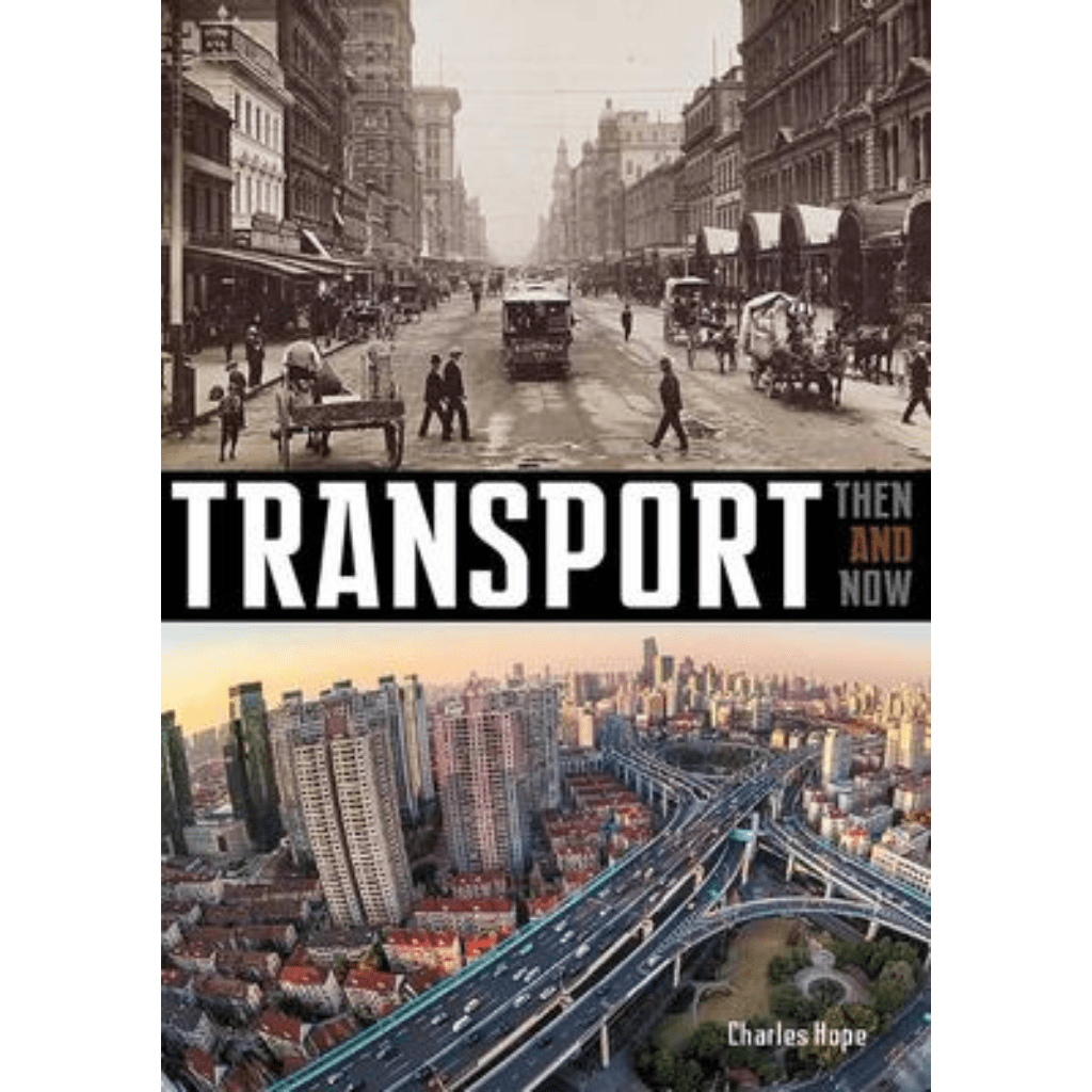 Transport (Then and Now)