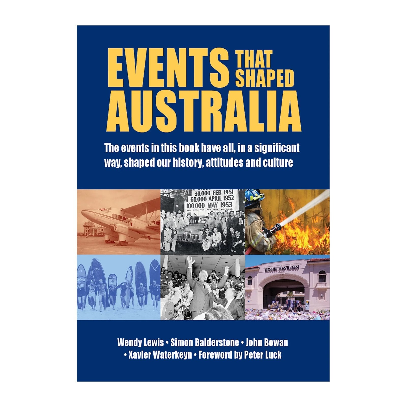Events That Shaped Australia