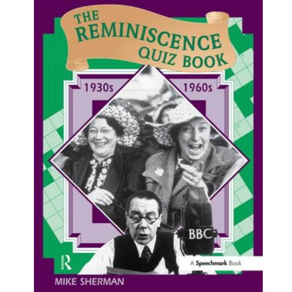 The Reminiscence Quiz Book 1930's - 1960's, 1st Edition - Senior Style